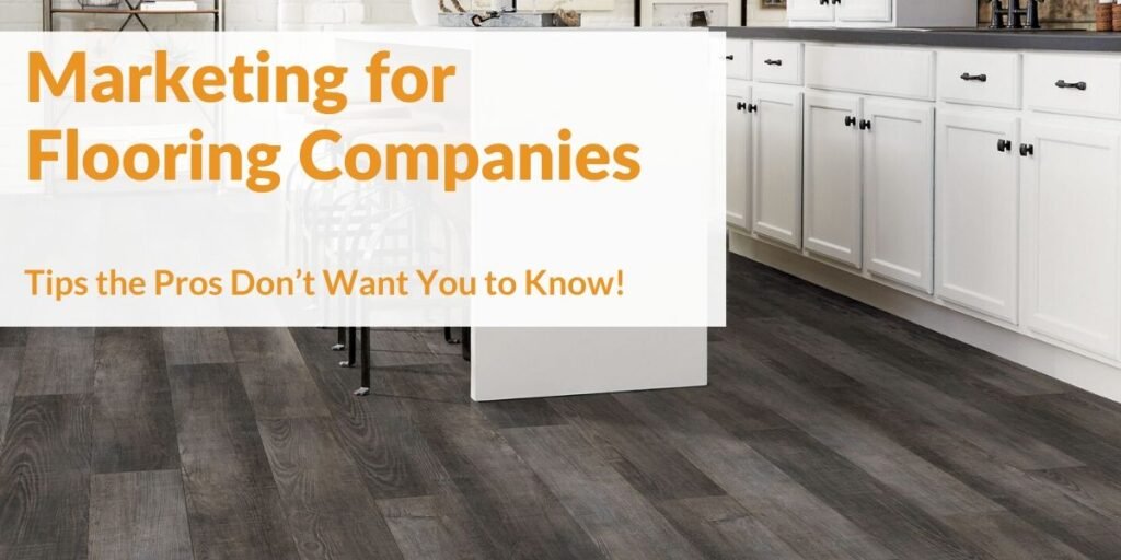 Digital marketing agency for flooring company Florida