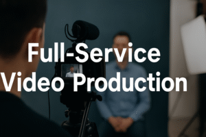 Why Muantechs Is the Best Choice for Full-Service Video Production